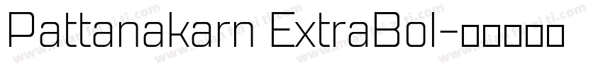 Pattanakarn ExtraBol字体转换